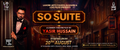 So Suite - Lahore - 20th August